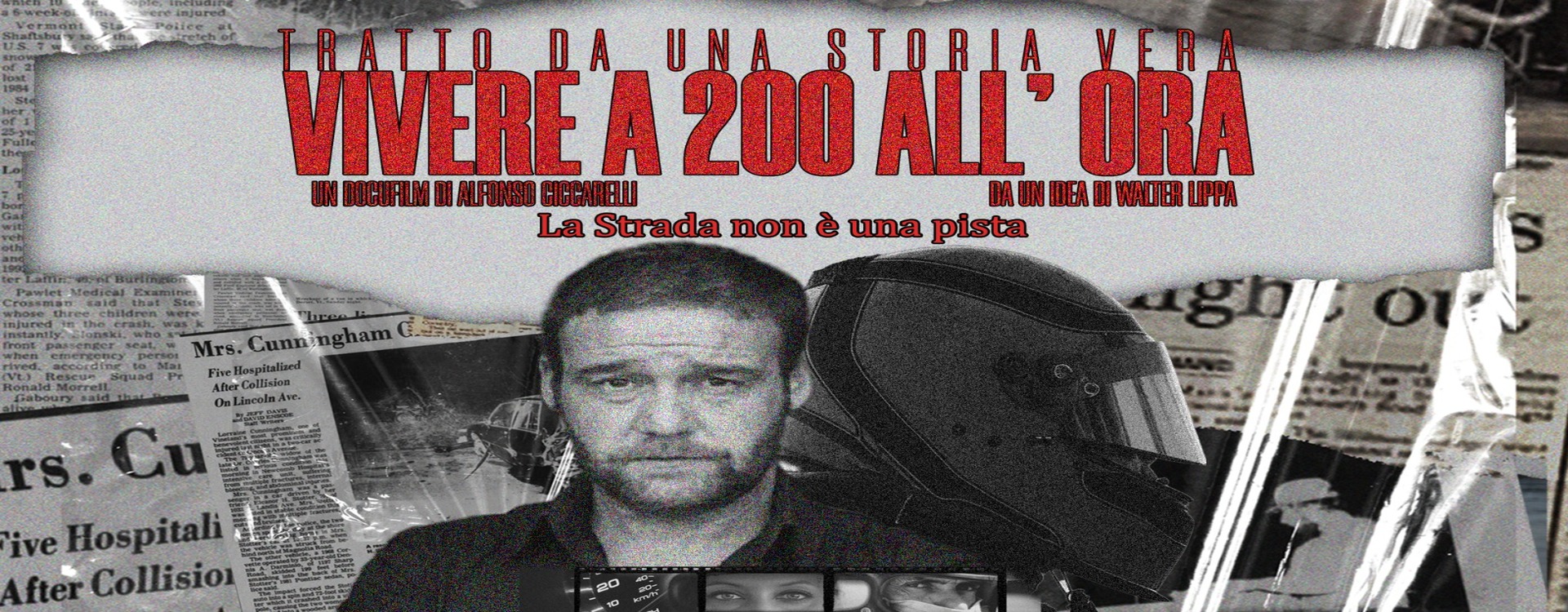 Vivere a 200 all'ora