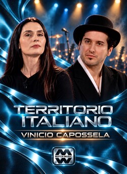locandina TERRITORIO ITALIANO con VINICIO CAPOSSELA